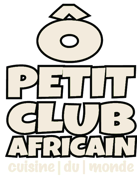 Ô Petit Club Africain, cuisine du monde